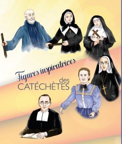 Figures inspiratrices des catéchètes