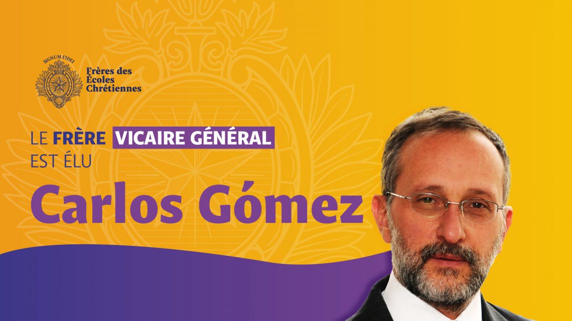 Frère Carlos Gomez élu Vicaire général